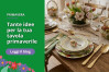 Tante idee per la tua tavola primaverile
