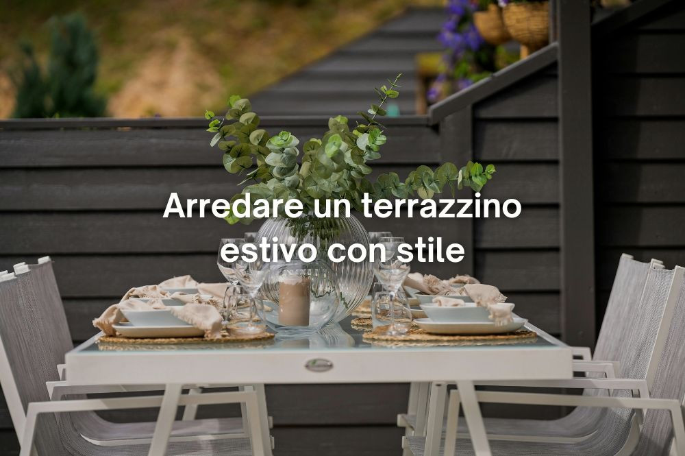 Guida completa per arredare un terrazzino estivo con stile